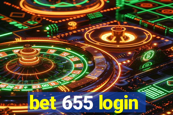 bet 655 login